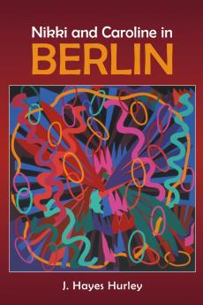 Nikki and Caroline in Berlin