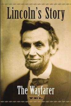 Lincoln's Story