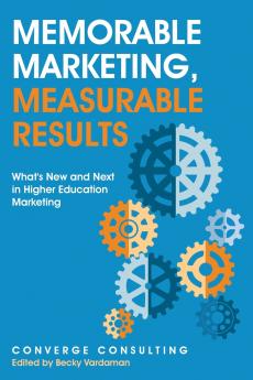 Memorable Marketing Measurable Results