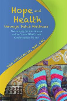 Hope and Health through Dela's Wellness