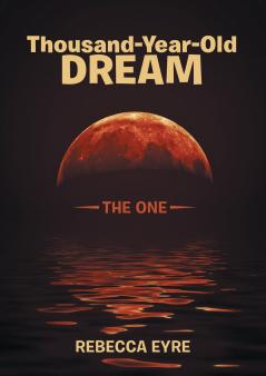 Thousand-Year-Old Dream