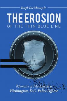 The Erosion of the Thin Blue Line