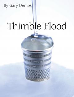 Thimble Flood