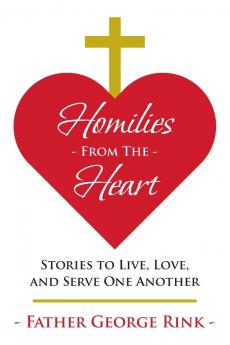 Homilies From The Heart