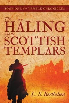 The H��ling and the Scottish Templars