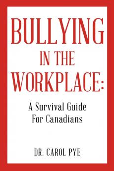Bullying in the Workplace