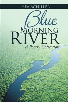 Blue Morning River