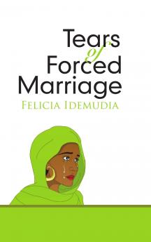 Tears of Forced Marriage