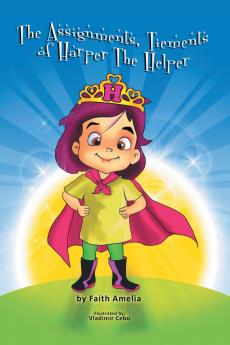 The Assignments Tiements of Harper The Helper