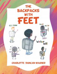 The Backpacks with Feet