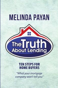 The Truth About Lending