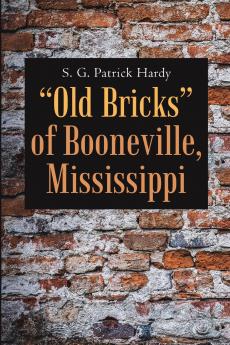 Old Bricks of Booneville Mississippi