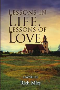 Lessons in Life Lessons of Love