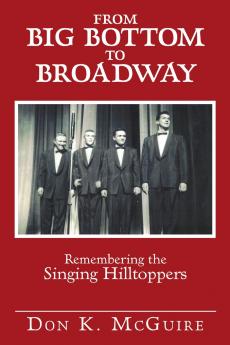 From Big Bottom to Broadway