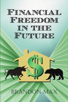Financial Freedom in the Future