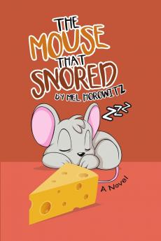The Mouse That Snored