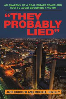 They Probably Lied