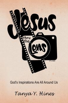 Jesus Thru the Lens
