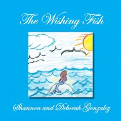 The Wishing Fish