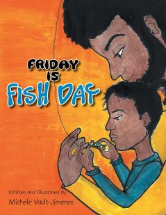 Friday Is Fish Day