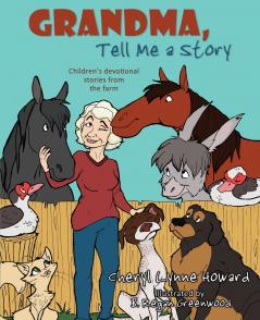 Grandma Tell Me a Story