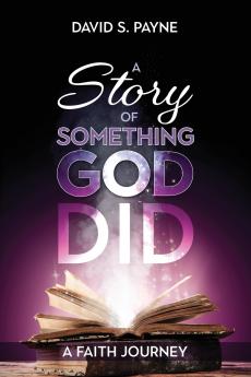 A Story of Something God Did