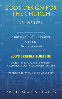 God's Design For the Church