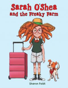 Sarah O'Shea and the Freaky Farm