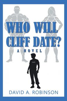 Who Will Cliff Date?