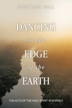 Dancing on the Edge of the Earth