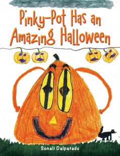 Pinky-Pot Has an Amazing Halloween