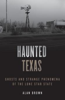 Haunted Texas
