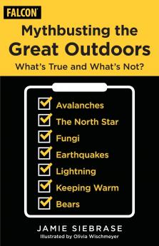 Mythbusting the Great Outdoors