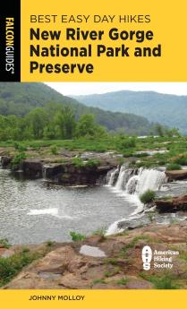 Best Easy Day Hikes New River Gorge National Park and Preserve