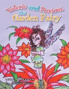 Valerie and Precious the Garden Fairy