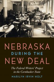 Nebraska During the New Deal