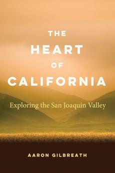 The Heart of California