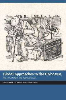 Global Approaches to the Holocaust