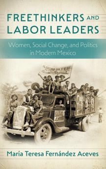 Freethinkers and Labor Leaders