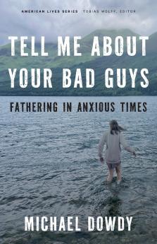 Tell Me about Your Bad Guys