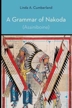 Grammar of Nakoda (Assiniboine)