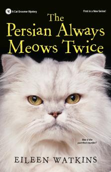 The Persian Always Meows Twice