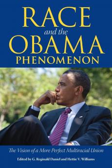 Race and the Obama Phenomenon