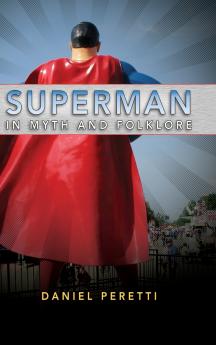 Superman in Myth and Folklore
