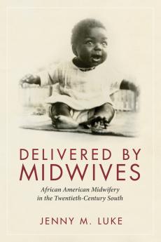 Delivered by Midwives