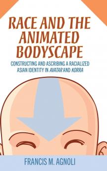 Race and the Animated Bodyscape