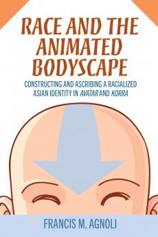 Race and the Animated Bodyscape