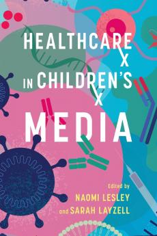Healthcare in Children's Media