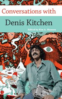Conversations with Denis Kitchen