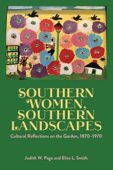 Southern Women Southern Landscapes